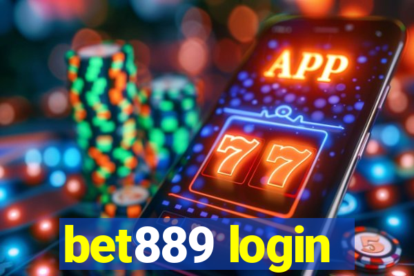 bet889 login